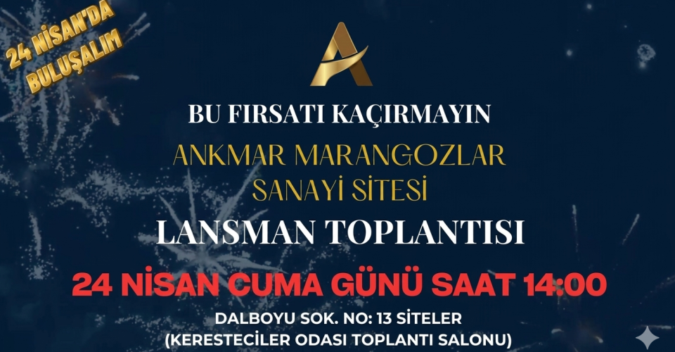Ankmar Marangozlar Karma Sanayi Sitesi İçin Lansman Toplantısı Düzenleniyor